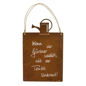 Metall Tafel Gießkanne/Unkraut/Spruch