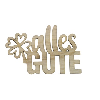 Wood lettering Alle Gute
